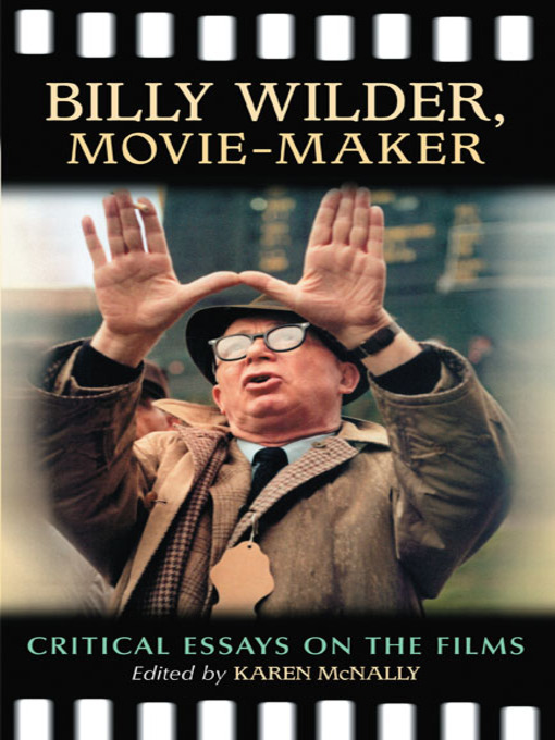 Title details for Billy Wilder, Movie-Maker by Karen McNally - Available